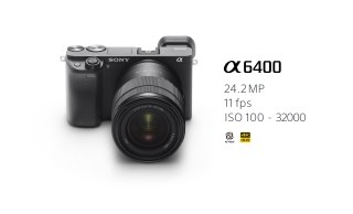 Sony α6400 mirrorless camera January 2019